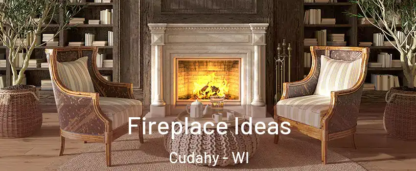  Fireplace Ideas Cudahy - WI