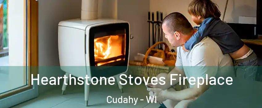  Hearthstone Stoves Fireplace Cudahy - WI