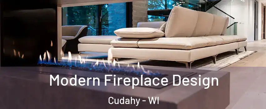  Modern Fireplace Design Cudahy - WI