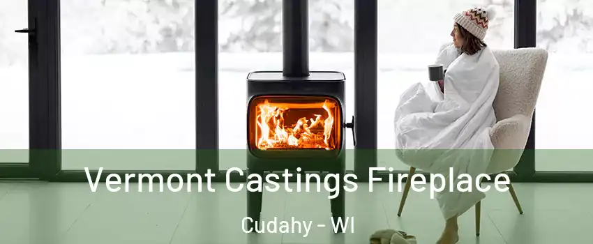  Vermont Castings Fireplace Cudahy - WI